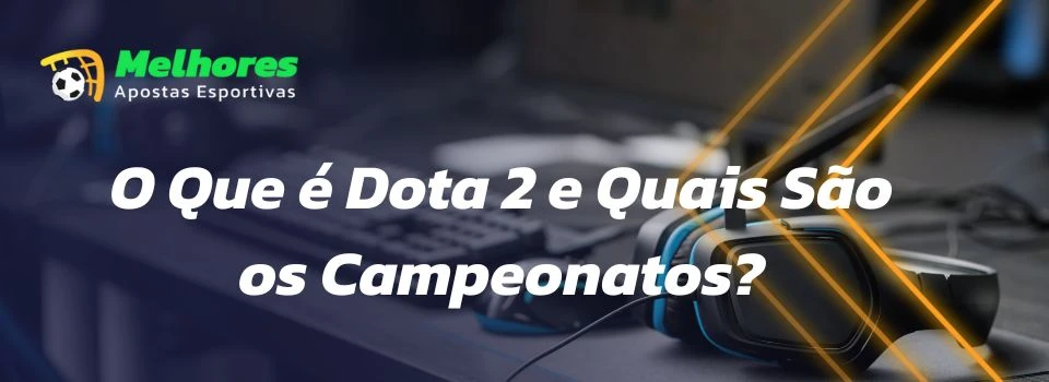 Como Apostar em Dota 2